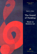 The Sound of Painting: Music in Modern Art