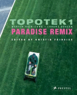 Topotek 1, Paradise Remix
