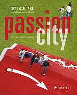 Passion City: St Raum A. Landschaftsarchitektur