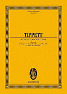 A Child of Our Time: Oratorio Study Score
