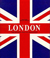 London: The Secrets and the Splendor