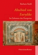 Abschied Von Eurydike. Im Schatten Des Pompeius