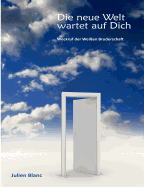 Die Neue Welt Wartet Auf Dich