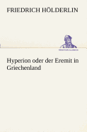 Hyperion Oder Der Eremit in Griechenland