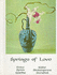 Springs of Love