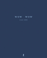 Wow Wow Diary 2005