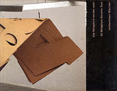 Harald Klingelholler: Alle Metaphern Werden Wahr: Skulpturen 1986-1997 = All Metaphors Become True: Sculptures 1986-1997