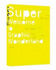 Super: Welcome to Graphic Wonderland