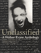Unclassified-A Walker Evans Anthology: Selections from the Archive at the Metropolitan Museum of Art