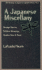 A Japanese Miscellany: Strange Stories, Folklore Gleanings, Studies Here & There