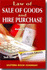 Law of Sale of Goods and Hire Purchase