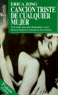 Cancion Triste De Cualquier Mujer