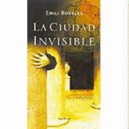 La Ciudad Invisible