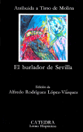 El Burlador de Sevilla y Convidado de Piedra