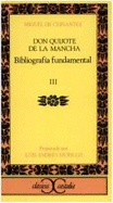 Don Quijote de La Mancha - Biografia Fundamental 3