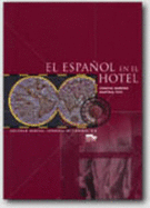 Survival Spanish for the Hospitality Industry: Employer-Employee Relations Donald Diekelman