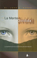 La Mente Dividida
