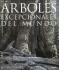 Arboles Excepcionales del Mundo