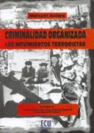 Criminalidad Organizada: Los Movimientos Terroristas