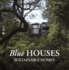 Blue Houses: Sustainable Homes