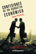 Confesiones de un Gangster Economico