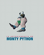 La Autobiografia de Monty Python