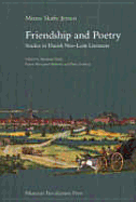 Friendship and Poetry: Studies in Danish Neo-Latin Literature
