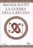 La Guerra Della Regina