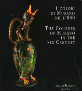 The Colours of Murano in the XIX Century