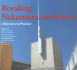 Roesling Nakamura Architects: Objectives in Practice