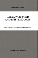 Language, Mind and Epistemology
