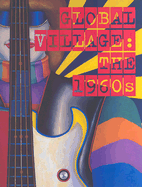 The 1960 Global Village