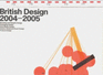 British Design 2004 - 2005