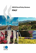 OECD Rural Policy Reviews OECD Rural Policy Reviews, Italy 2009