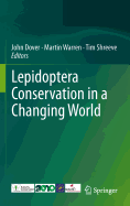 Lepidoptera Conservation in a Changing World