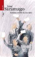 Ensayo Sobre La Lucidez