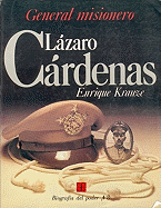 General Misionero Lazaro Cardenas