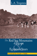 The Red Sea Mountains of Egypt and Egyptian Years