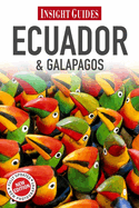 Insight Guides: Ecuador & Galapagos
