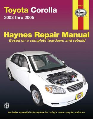 toyota corolla 2003 thru 2005 haynes repair manual #6