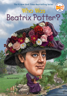 Who Was Beatrix Potter? - Fabiny, Sarah