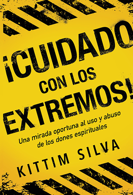 Cuidado Con Los Extremos! - Silva, Kittim