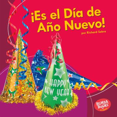 Es El Da de Ao Nuevo! (It's New Year's Day!) - Sebra, Richard