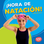 Hora de Natacin! (Swimming Time!)