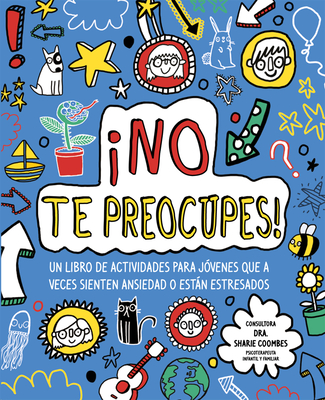 No Te Preocupes! - Galn, Ana (Translated by)