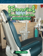 Sonre! Vamos al dentista