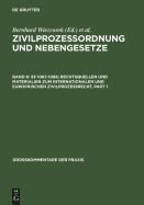  1067-1086; Rechtsquellen und Materialien zum internationalen und europ?ischen Zivilprozessrecht