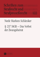  237 Stgb - Das Verbot Der Zwangsheirat