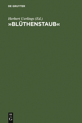 Blthenstaub: Rezeption Und Wirkung Des Werkes Von Novalis - Uerlings, Herbert (Editor)