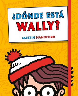 Dnde Est Wally? Edicin Esencial / Where's Waldo: Essential Edition - Handford, Martin